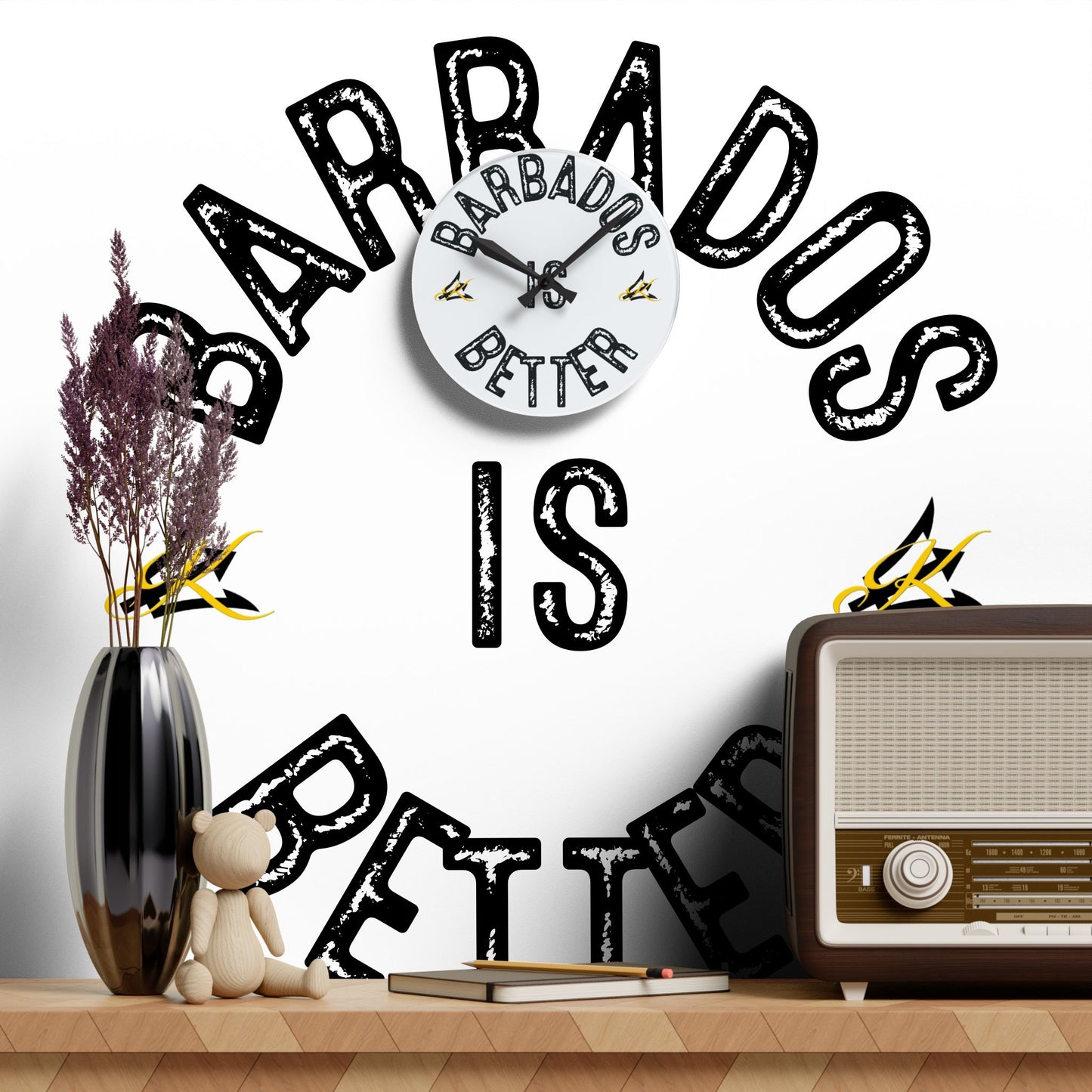BARBADOS IS BETTER Acrylic Wall Clock