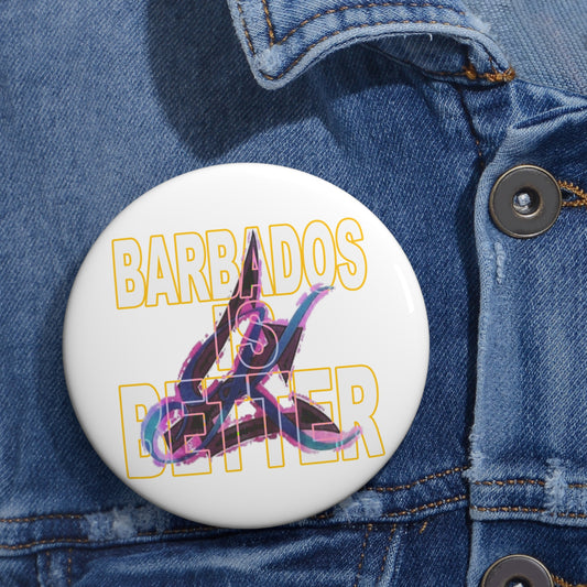 BARBADOS IS BETTER Pin Buttons