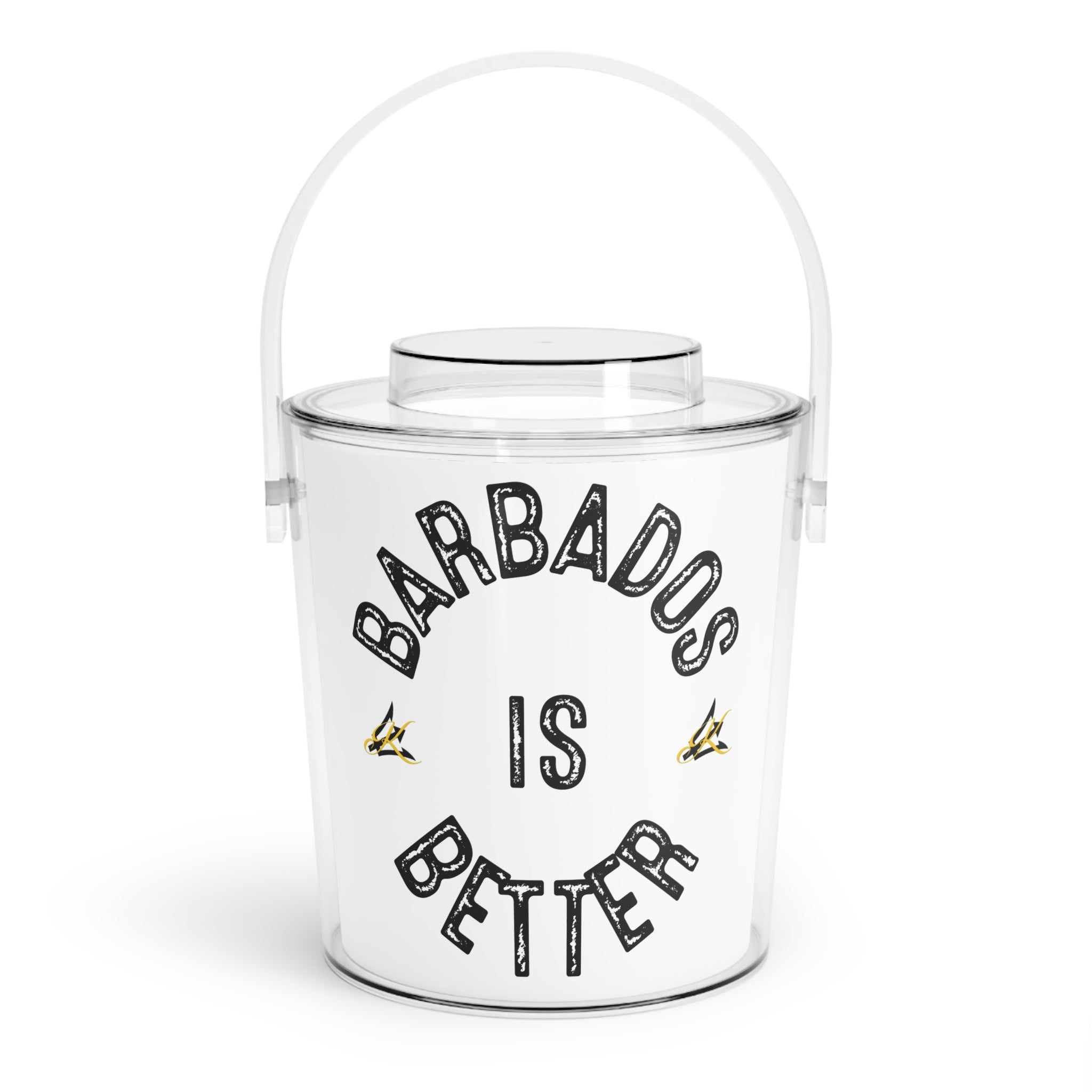 BARBADOS IS BETTER Ice Bucket