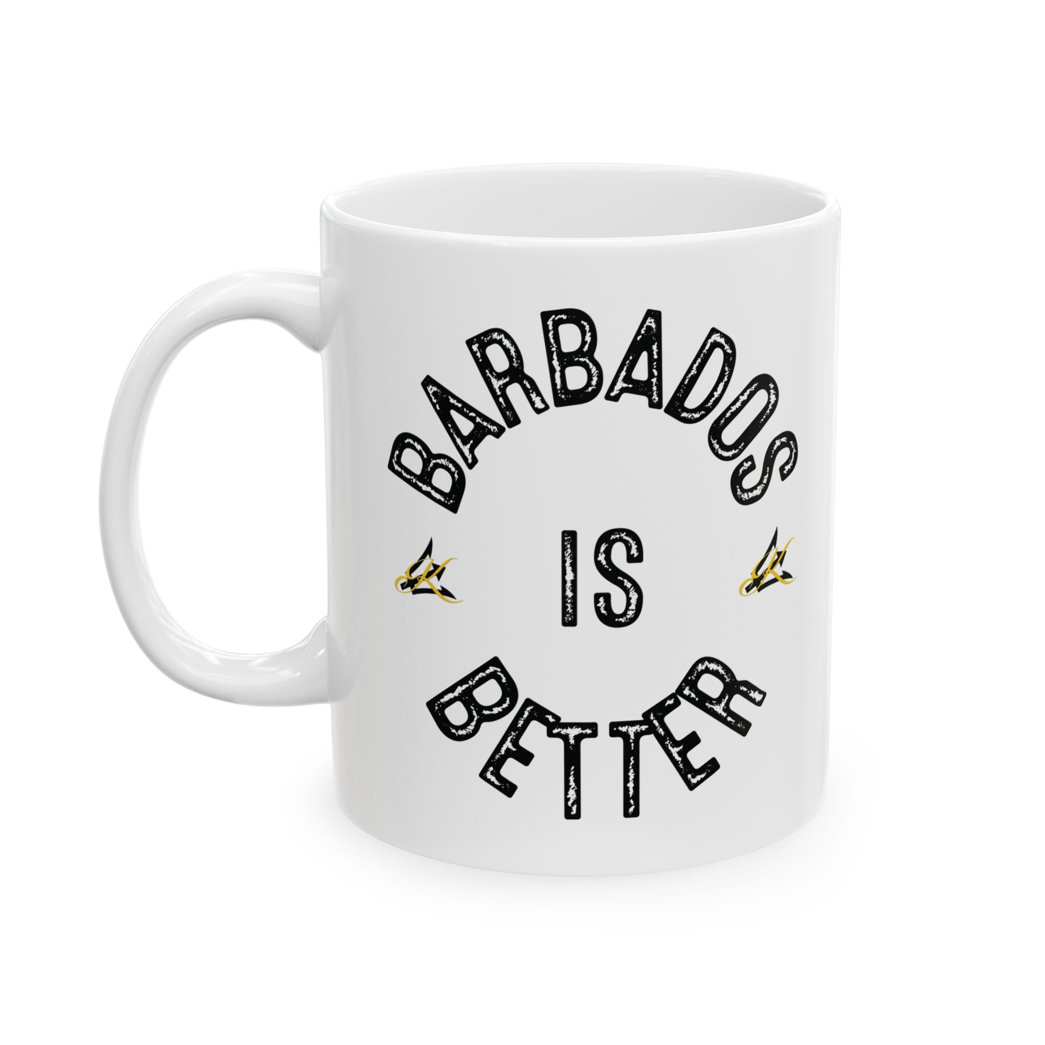 BARBADOS IS BETTER Ceramic Mug