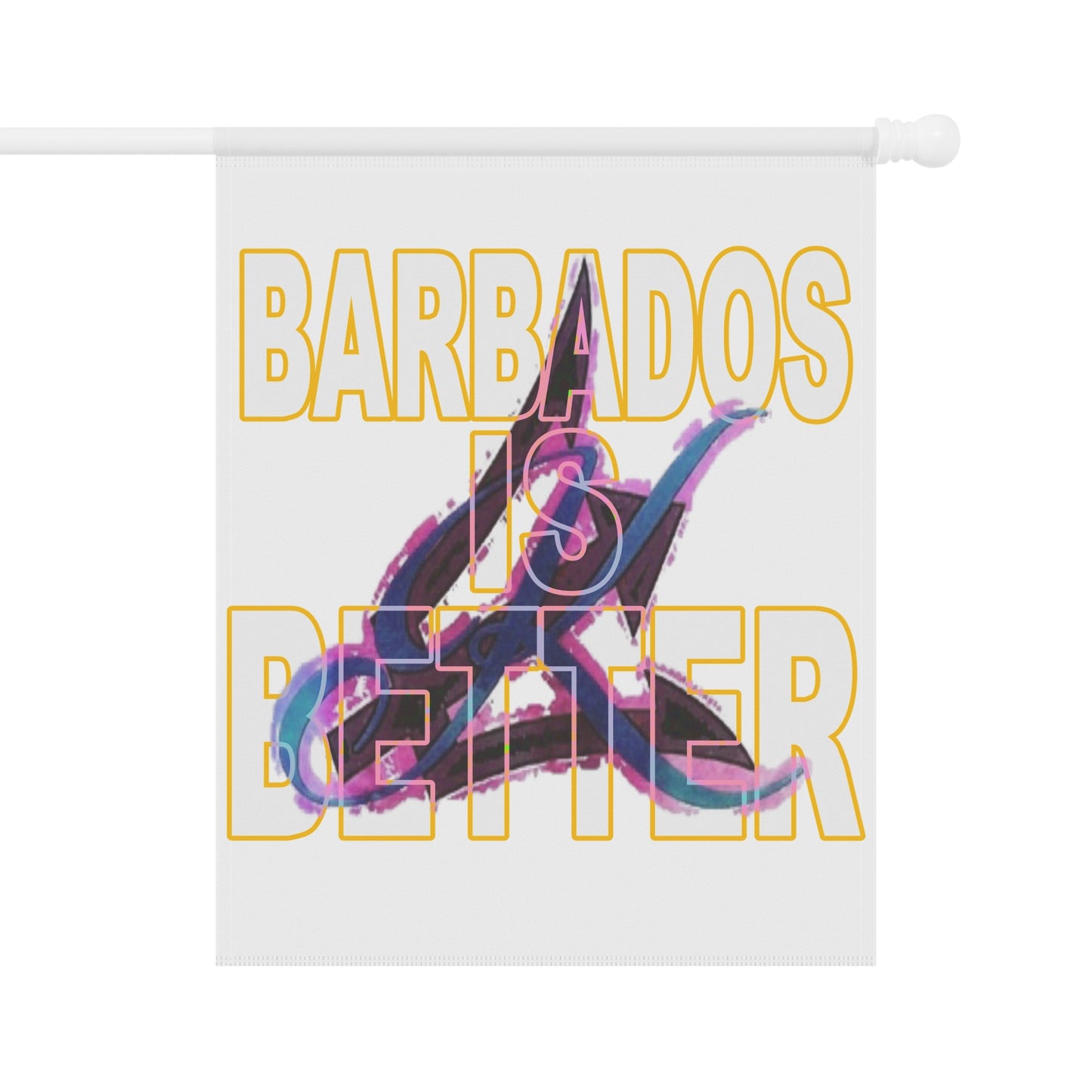 BARBADOS IS BETTER Garden & House Banner