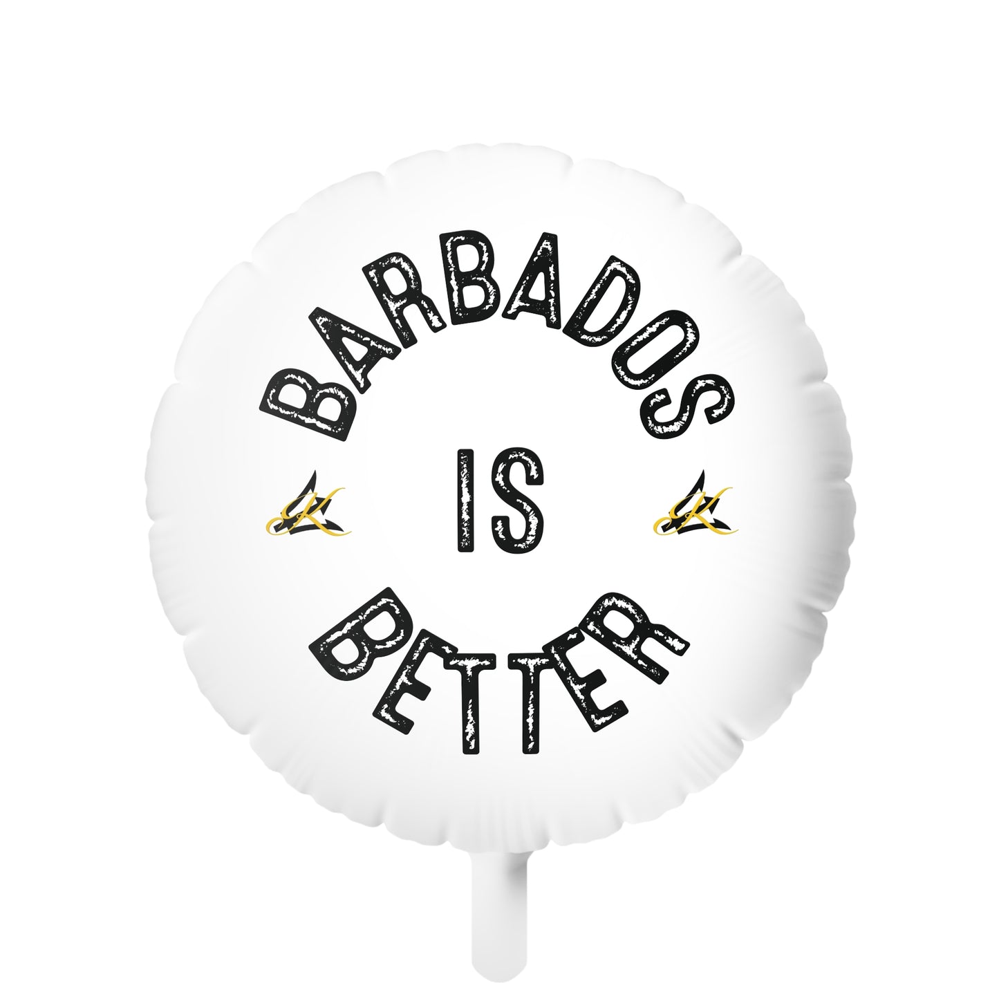 BARBADOS IS BETTER -Themed Mylar Helium Balloon