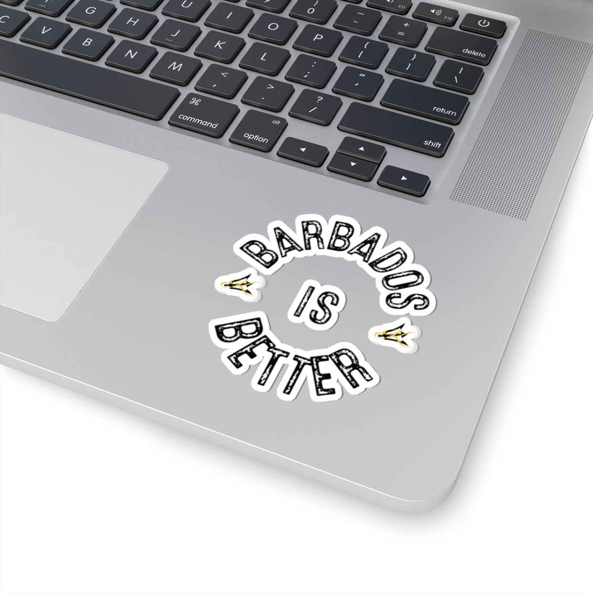 Barbados Is Better Stickers – Die-Cut Vinyl, Barbados Souvenir