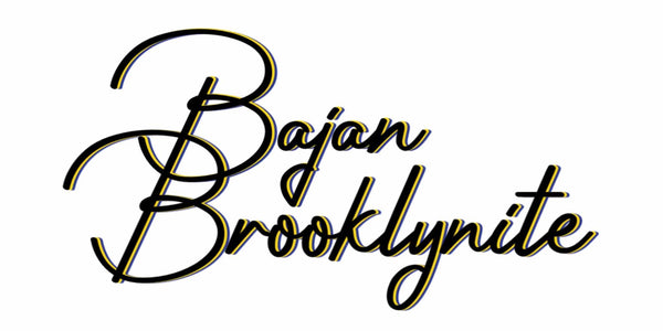 BAJAN BROOKLYNITE